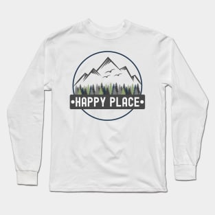 Mountains Happy Place Long Sleeve T-Shirt